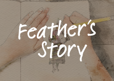 Feather’s Story