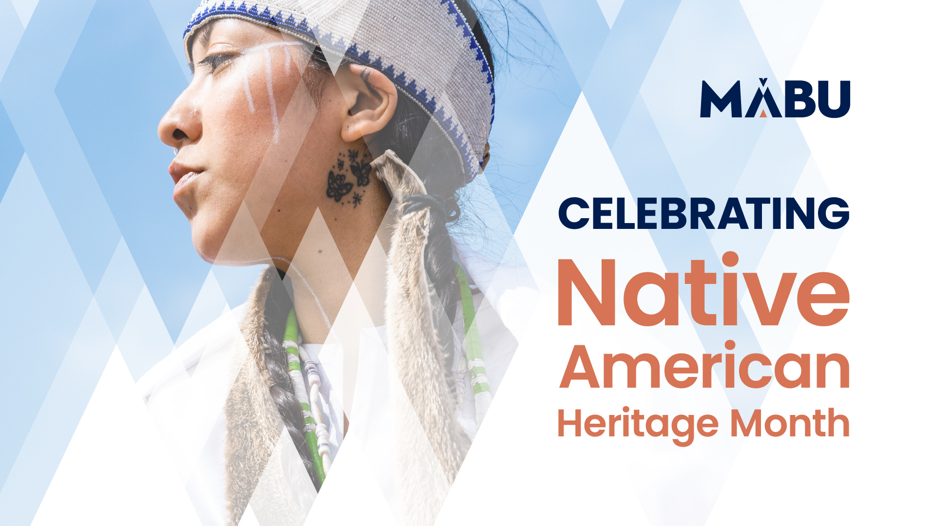 MABU Celebrating Native American Heritage Month